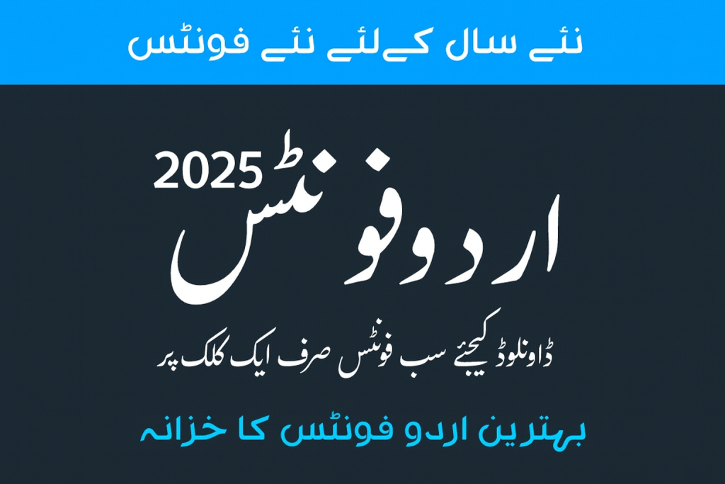 600 Best Urdu Fonts Free Download Stylish Urdu Writing Collection 2025