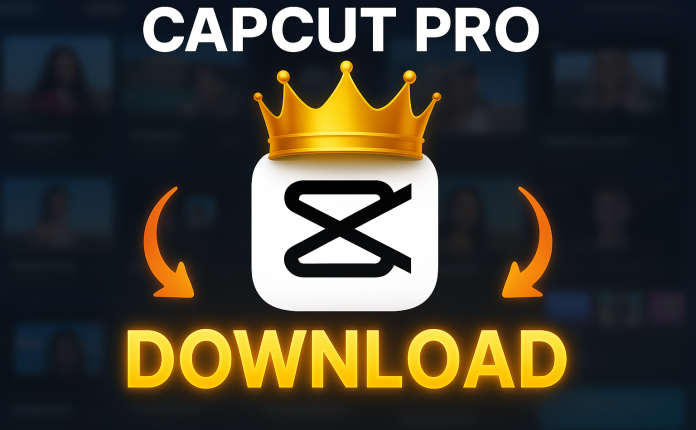 CapCut Pro Latest Version 2025 Best Video Editing App