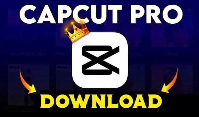 How to Download CapCut Pro on Android (Step-by-Step)