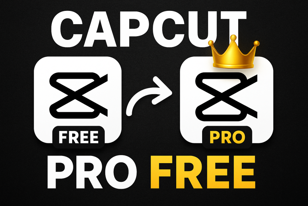 CapCut Pro 100% Working Guide to Premium Video Editing in 2025